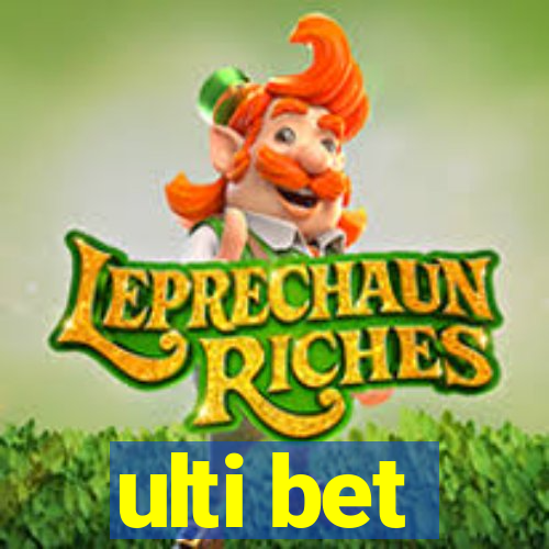 ulti bet