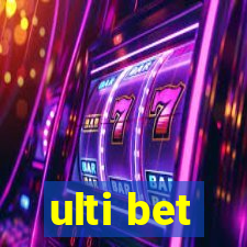 ulti bet