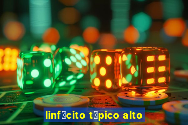 linf贸cito t铆pico alto