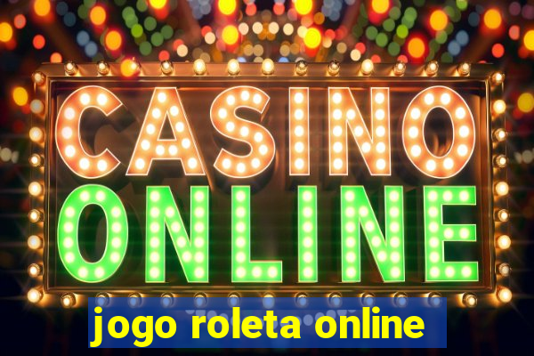 jogo roleta online