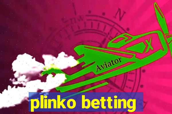 plinko betting