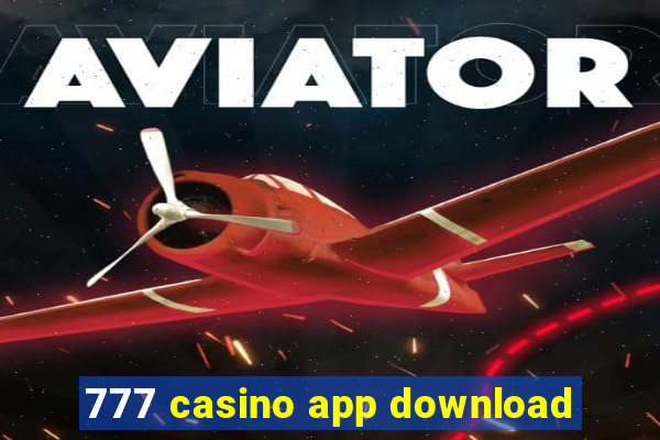 777 casino app download