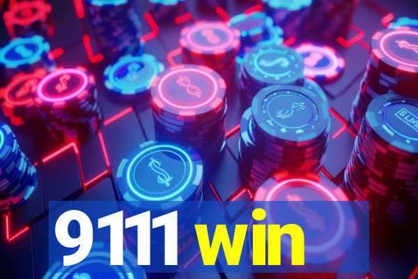 9111 win