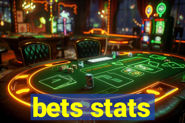 bets stats