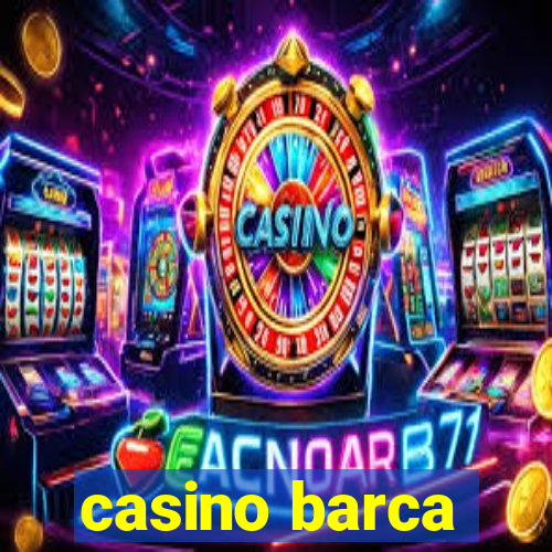 casino barca