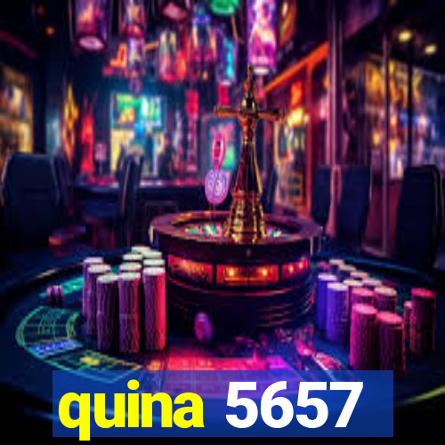 quina 5657