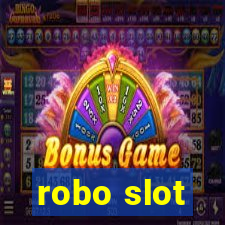 robo slot