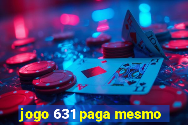 jogo 631 paga mesmo