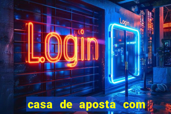 casa de aposta com rodadas gratis