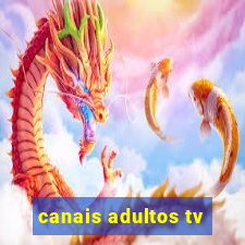 canais adultos tv