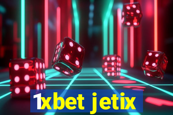 1xbet jetix