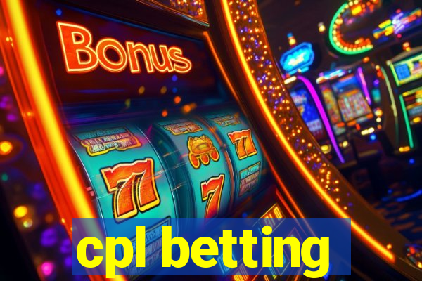 cpl betting