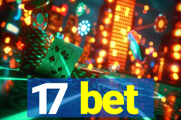 17 bet