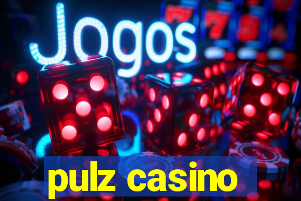 pulz casino