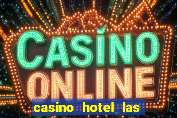 casino hotel las vegas nv