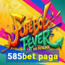 585bet paga