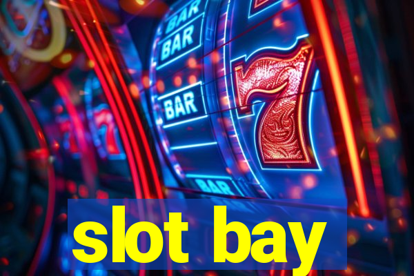 slot bay