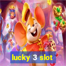 lucky 3 slot