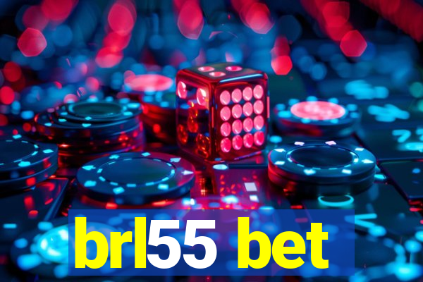 brl55 bet