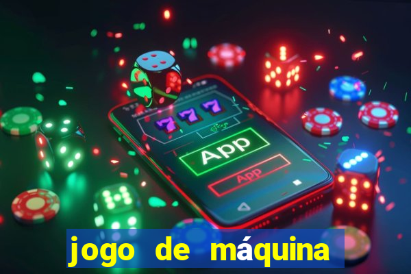 jogo de máquina ca?a níquel