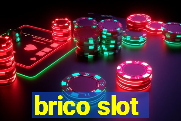 brico slot