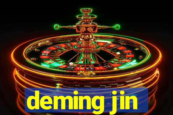 deming jin