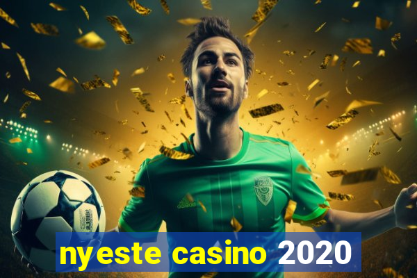 nyeste casino 2020