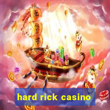 hard rick casino