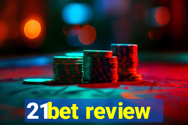 21bet review