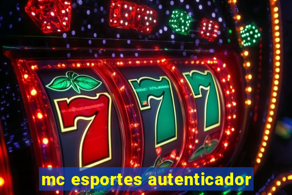 mc esportes autenticador