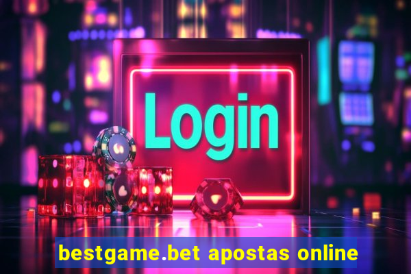 bestgame.bet apostas online