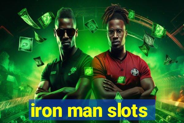 iron man slots