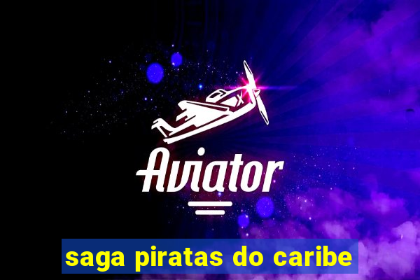 saga piratas do caribe