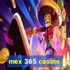 mex 365 casino