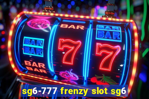 sg6-777 frenzy slot sg6