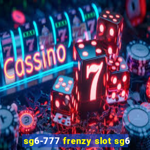 sg6-777 frenzy slot sg6