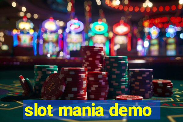 slot mania demo