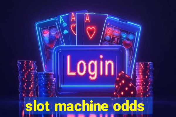 slot machine odds