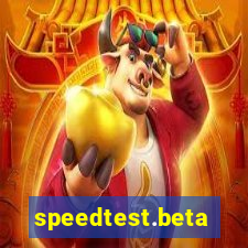 speedtest.beta