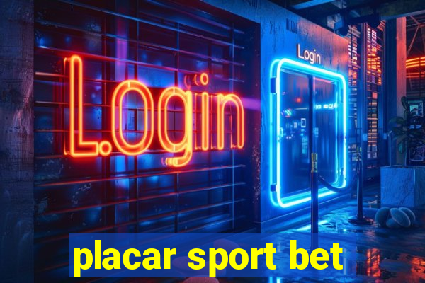 placar sport bet