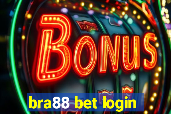 bra88 bet login