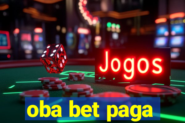 oba bet paga