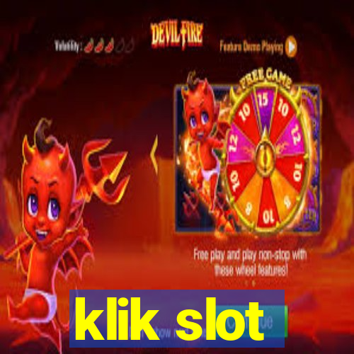 klik slot