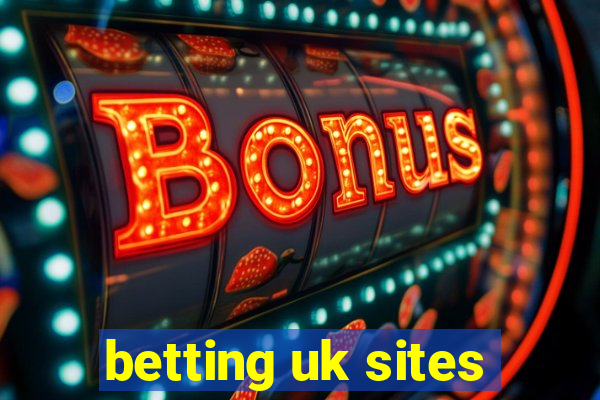 betting uk sites