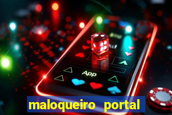 maloqueiro portal do zacarias