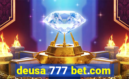 deusa 777 bet.com