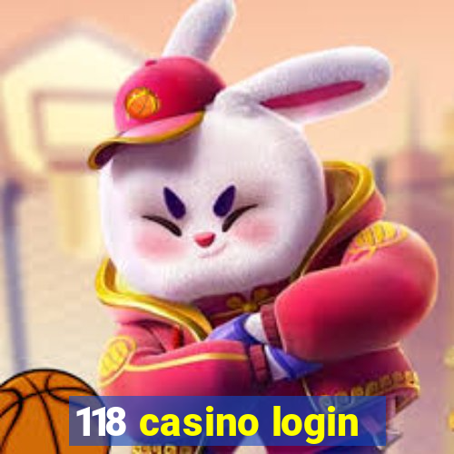 118 casino login