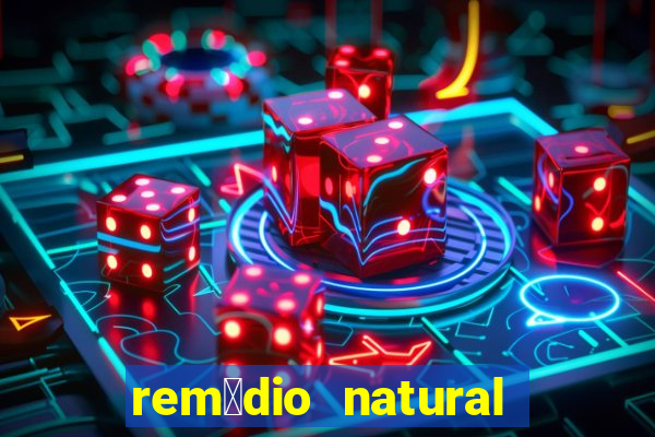 rem茅dio natural para diabetes