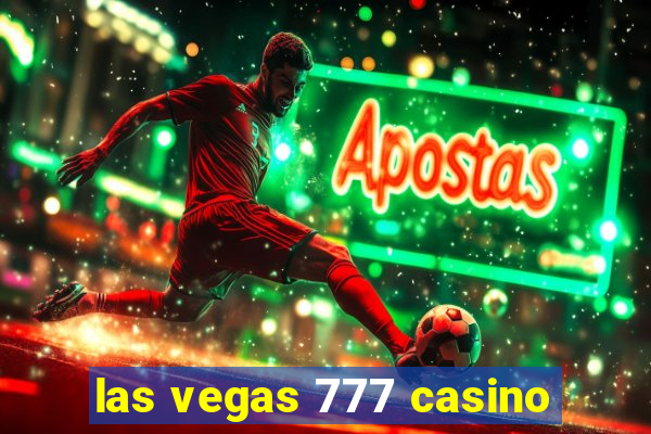 las vegas 777 casino