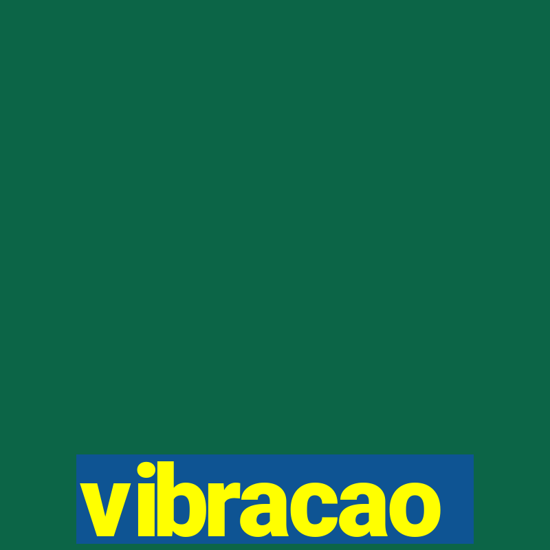 vibracao